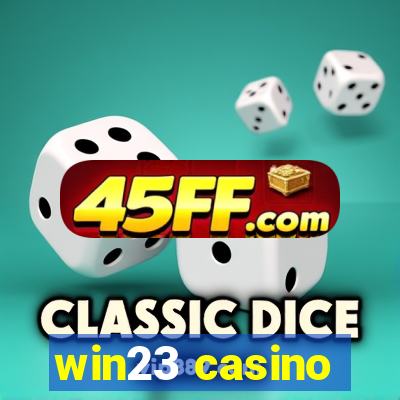 win23 casino